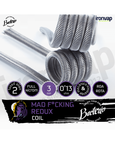 Mad F*ucking Redux 0'13Ω 3mm - Bacterio Coils